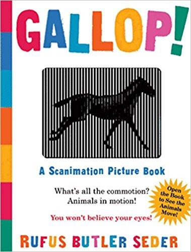 Gallop! A Scanimation Picture Book by Rufus Butler Seder