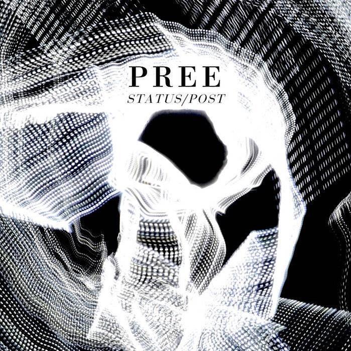 White lines on a black background with "Pree" and "Status/ Post" in bold letters. It is the album cover artwork for the record "Status/Post."