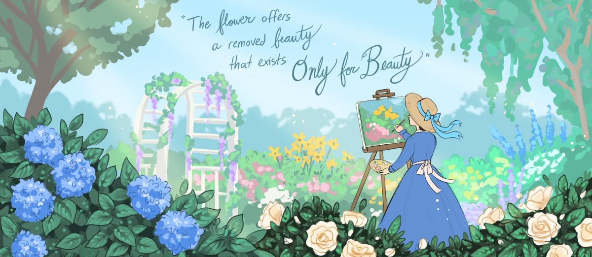 Illustration of the artist standing in a lush garden, painting at an easel. The quote says "The flower offers a removed beauty that exists Only for Beauty."