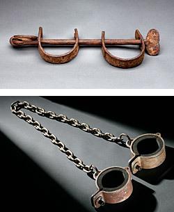 Slaves shackles and Kunta Kinte's manacles. 