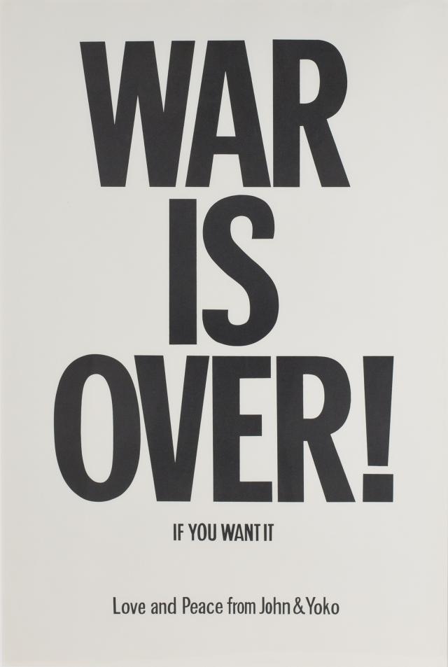 A lithograph of "War is Over!" in black print.